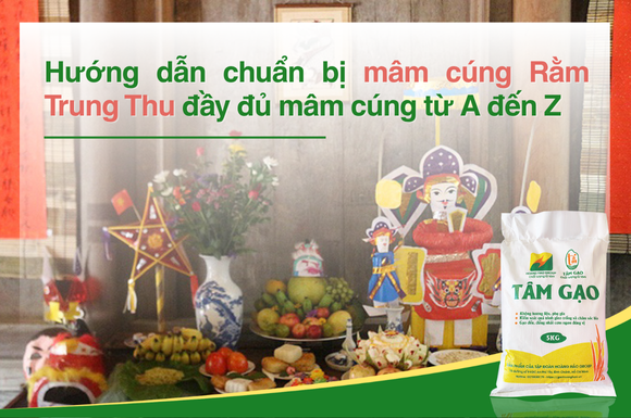 Mâm cúng Rằm Trung Thu ở ba miền có gì độc đáo. Hướng dẫn chuẩn bị đầy đủ mâm cúng từ A đến Z
